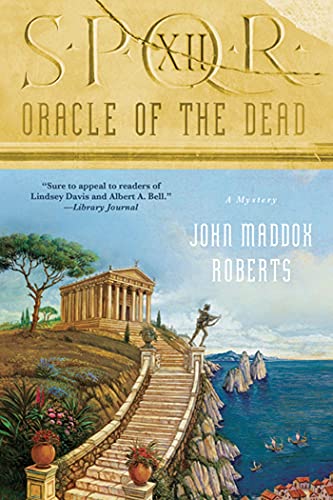S.P.Q.R. Xii: Oracle of the Dead: A Mystery (SPQR, 12, Band 12) von St. Martins Press-3PL